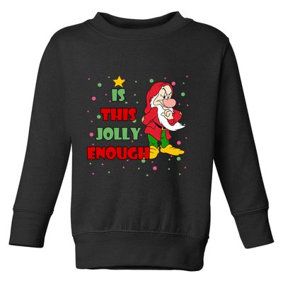 Is This Jolly Enough Funny Dwarf Christmas Toddler Sweatshirt