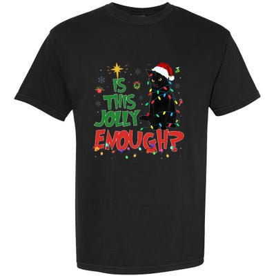 Is This Jolly Enough Black Cat Merry Christmas Tree Lights Garment-Dyed Heavyweight T-Shirt