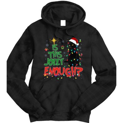 Is This Jolly Enough Black Cat Merry Christmas Tree Lights Tie Dye Hoodie