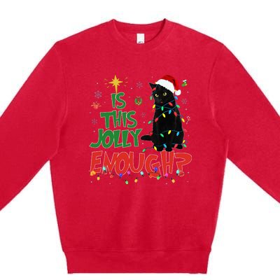 Is This Jolly Enough Black Cat Merry Christmas Tree Lights Premium Crewneck Sweatshirt