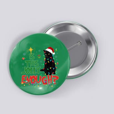 Is This Jolly Enough Black Cat Merry Christmas Tree Lights Button