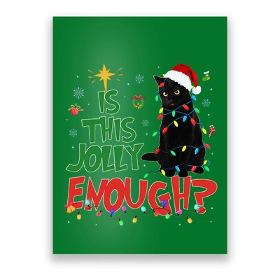 Is This Jolly Enough Black Cat Merry Christmas Tree Lights Poster