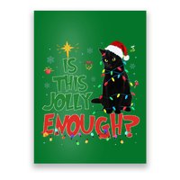 Is This Jolly Enough Black Cat Merry Christmas Tree Lights Poster