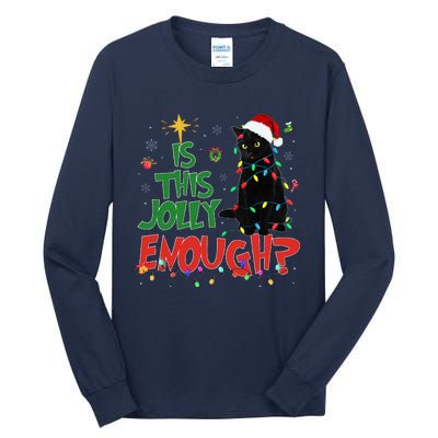 Is This Jolly Enough Black Cat Merry Christmas Tree Lights Tall Long Sleeve T-Shirt