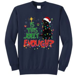 Is This Jolly Enough Black Cat Merry Christmas Tree Lights Tall Sweatshirt