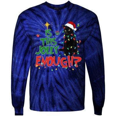 Is This Jolly Enough Black Cat Merry Christmas Tree Lights Tie-Dye Long Sleeve Shirt