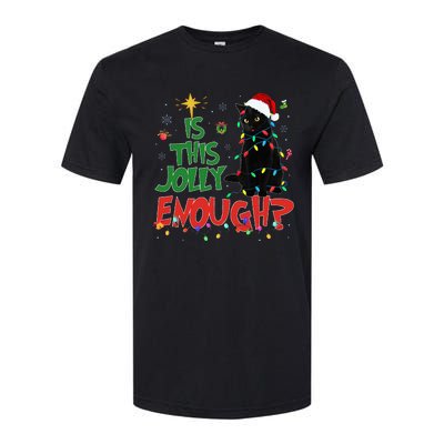 Is This Jolly Enough Black Cat Merry Christmas Tree Lights Softstyle CVC T-Shirt