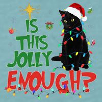 Is This Jolly Enough Black Cat Merry Christmas Tree Lights Sueded Cloud Jersey T-Shirt