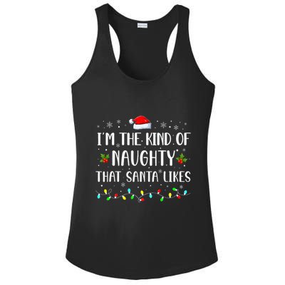 I'm The Kind Of Naughty That Santa Likes  Ladies PosiCharge Competitor Racerback Tank