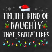 I'm The Kind Of Naughty That Santa Likes  Golf Towel