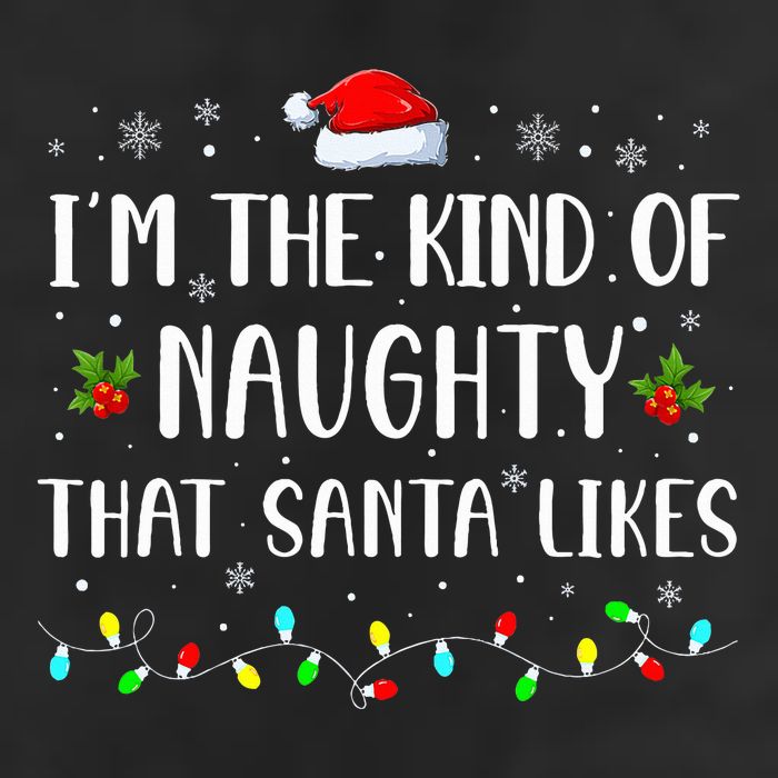 I'm The Kind Of Naughty That Santa Likes  Golf Towel