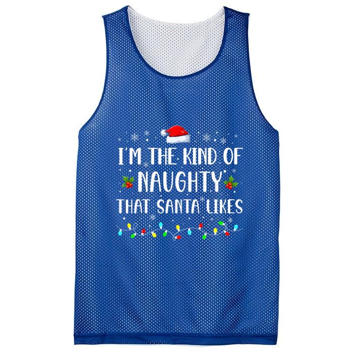 I'm The Kind Of Naughty That Santa Likes  Mesh Reversible Basketball Jersey Tank