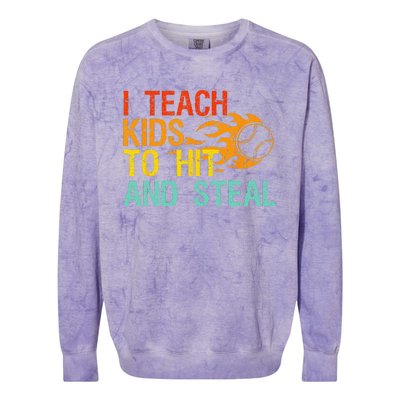 I Teach Kids To Hit And Steal Quote Funny Baseball Coach Colorblast Crewneck Sweatshirt