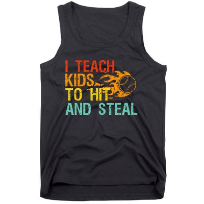 I Teach Kids To Hit And Steal Quote Funny Baseball Coach Tank Top