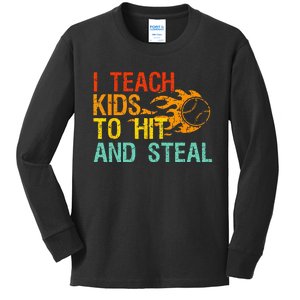 I Teach Kids To Hit And Steal Quote Funny Baseball Coach Kids Long Sleeve Shirt