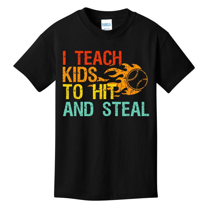 I Teach Kids To Hit And Steal Quote Funny Baseball Coach Kids T-Shirt