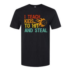 I Teach Kids To Hit And Steal Quote Funny Baseball Coach Softstyle CVC T-Shirt