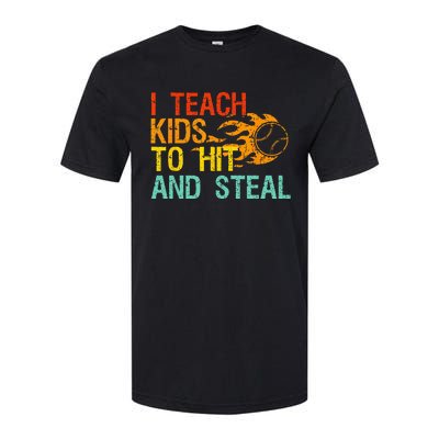 I Teach Kids To Hit And Steal Quote Funny Baseball Coach Softstyle CVC T-Shirt