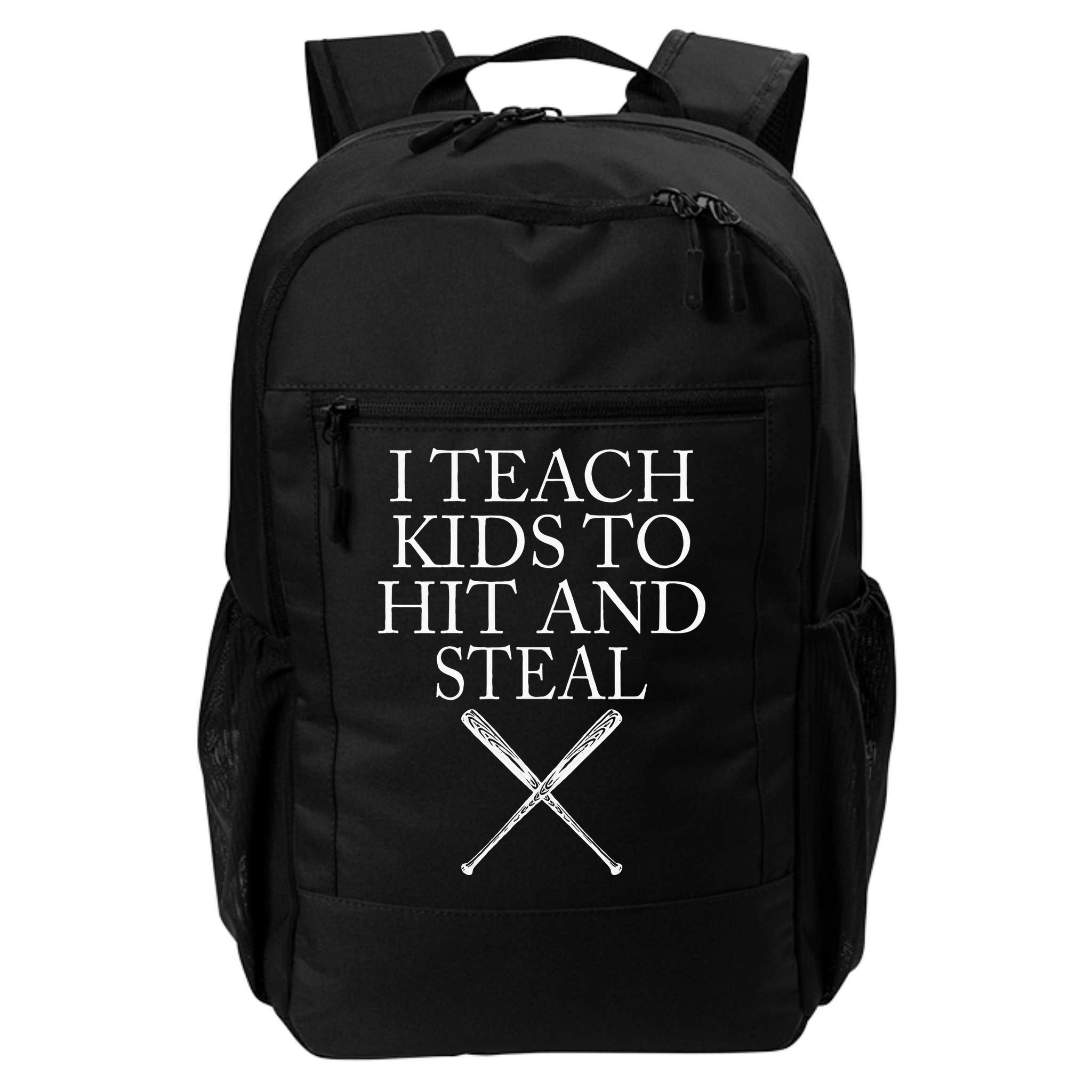 I Teach Kids To Hit And Steal Baseball Coach Backpack