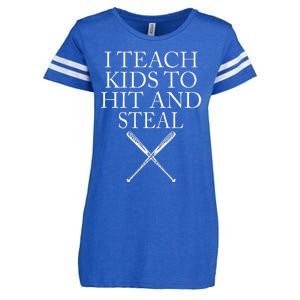 I Teach Kids To Hit And Steal Baseball Coach Enza Ladies Jersey Football T-Shirt