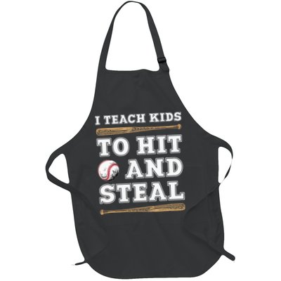 I Teach Kids To Hit And Steal Funny Baseball Coach Apron
