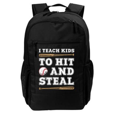 I Teach Kids To Hit And Steal Funny Baseball Coach Backpack