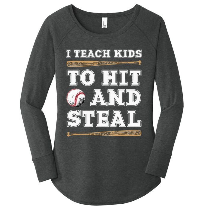 I Teach Kids To Hit And Steal Funny Baseball Coach Women's Perfect Tri Tunic Long Sleeve Shirt