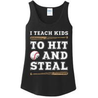 I Teach Kids To Hit And Steal Funny Baseball Coach Ladies Essential Tank