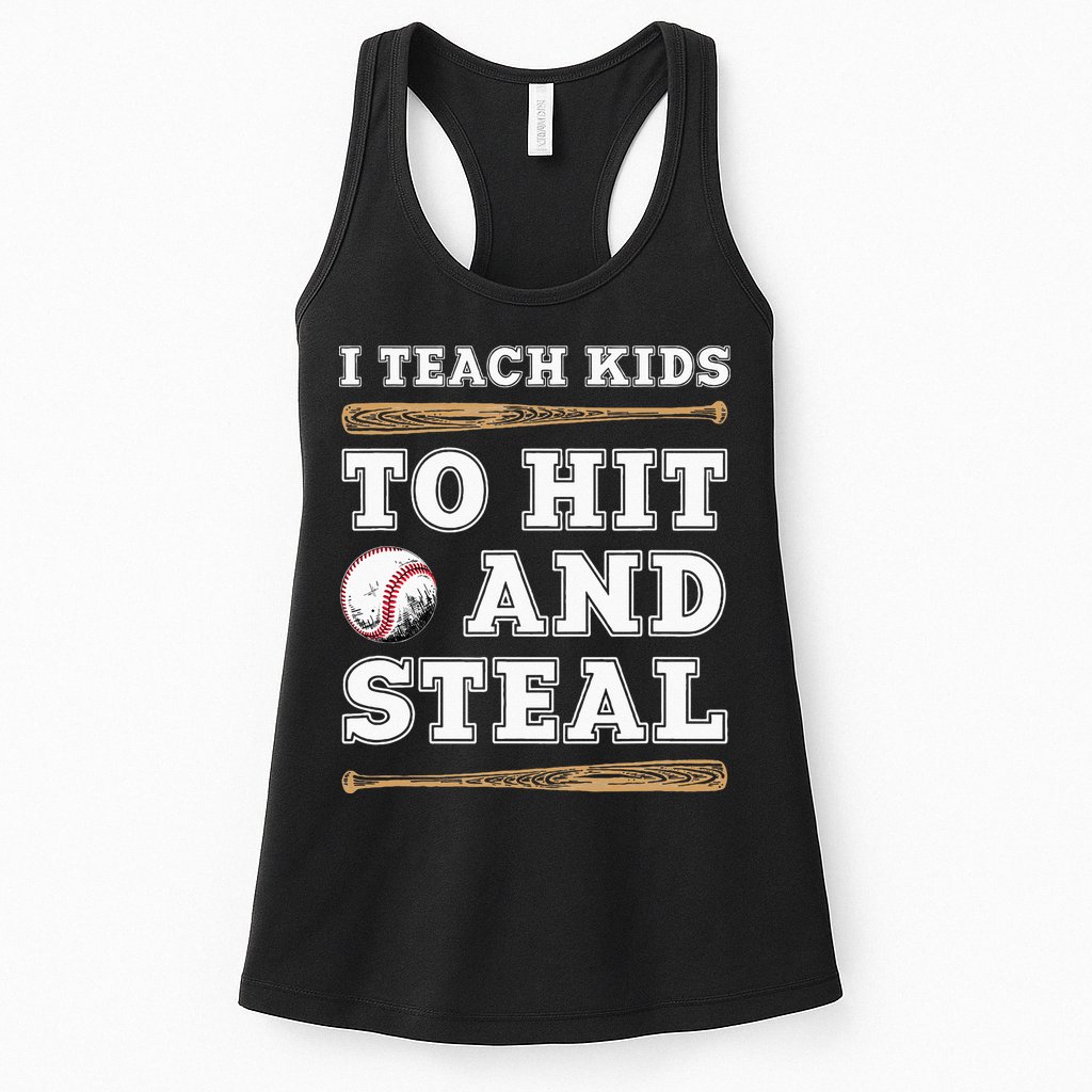 I Teach Kids To Hit And Steal Funny Baseball Coach Womens Tank Top