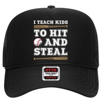 I Teach Kids To Hit And Steal Funny Baseball Coach Hat