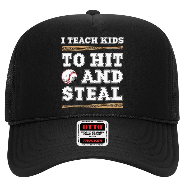I Teach Kids To Hit And Steal Funny Baseball Coach Hat