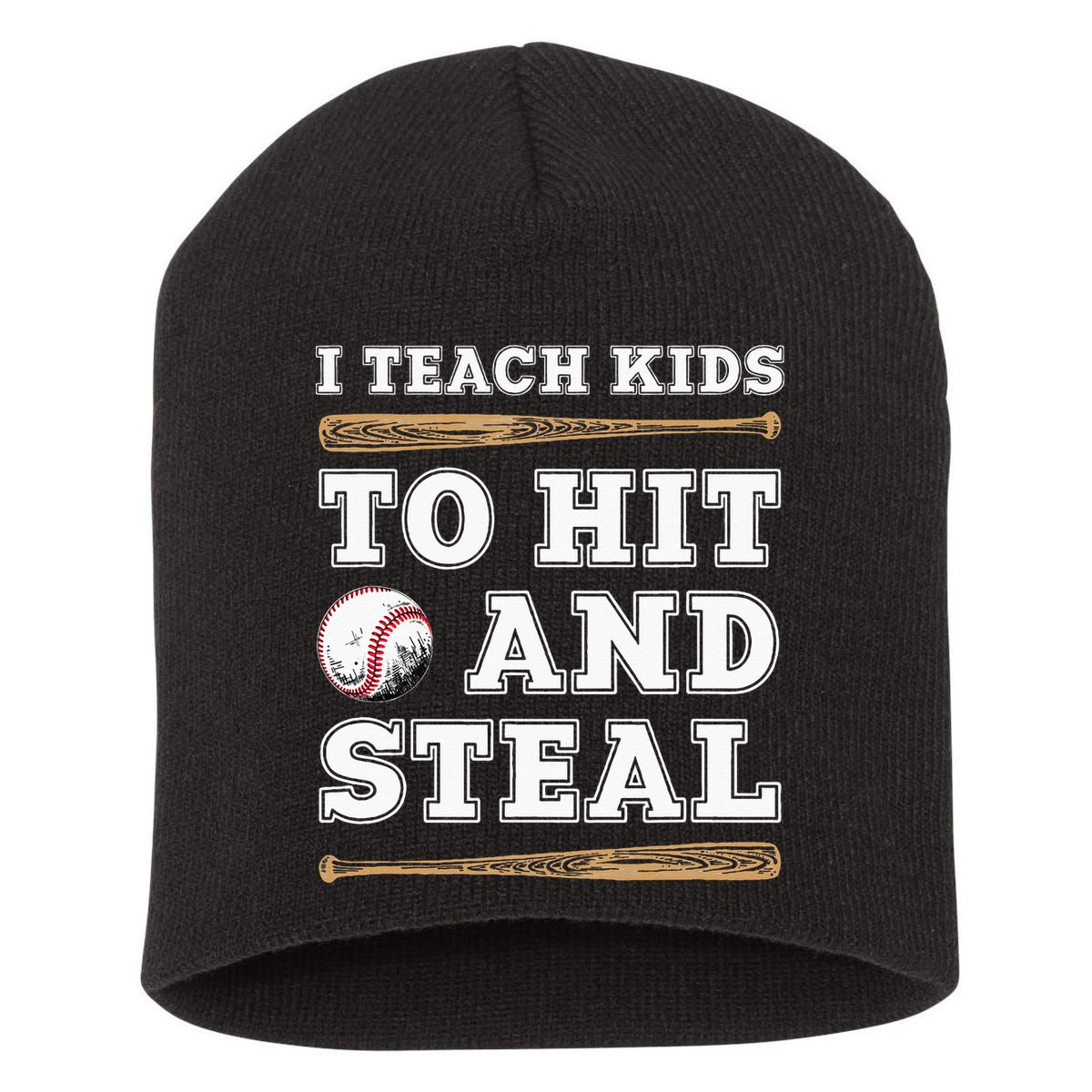 I Teach Kids To Hit And Steal Funny Baseball Coach Short Acrylic Beanie