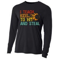 I Teach Kids To Hit And Steal Quote Funny Baseball Coach Cooling Performance Long Sleeve Crew