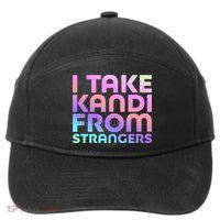 I Take Kandi From Strangers Funny Rave Edm 7-Panel Snapback Hat