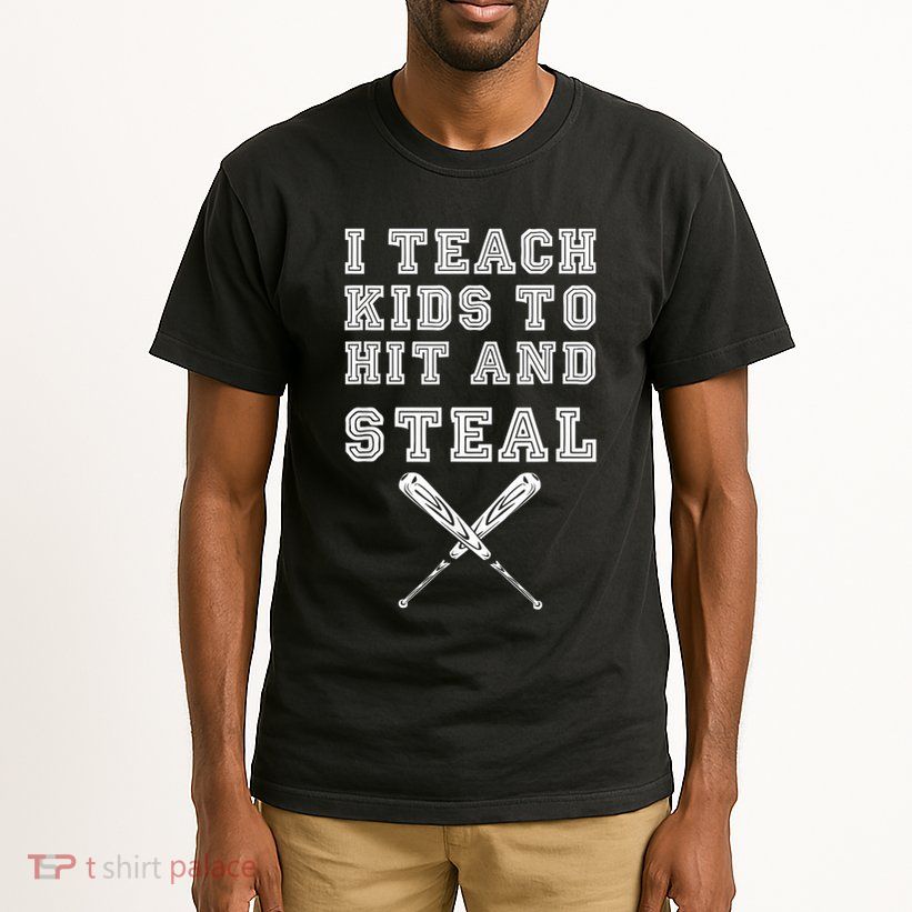 I Teach Ki Ds To Hit And Steal Baseball Coach Tall T-Shirt