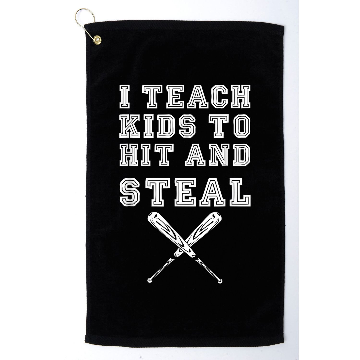 I Teach Ki Ds To Hit And Steal Baseball Coach Golf Towel