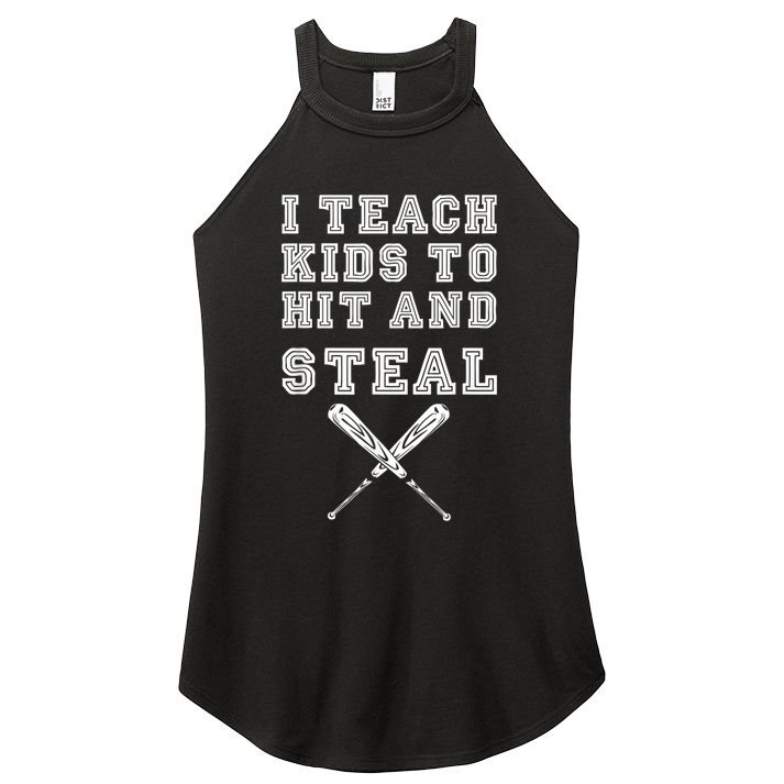 I Teach Ki Ds To Hit And Steal Baseball Coach Women's Perfect Tri Rocker Tank