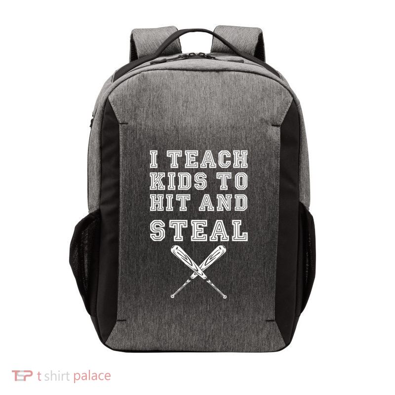 I Teach Ki Ds To Hit And Steal Baseball Coach Vector Backpack