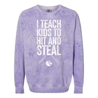 I Teach Ki Ds To Hit And Steal Baseball Coaches Gift Baseball Colorblast Crewneck Sweatshirt