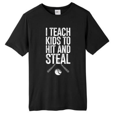 I Teach Ki Ds To Hit And Steal Baseball Coaches Gift Baseball Tall Fusion ChromaSoft Performance T-Shirt