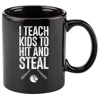 I Teach Ki Ds To Hit And Steal Baseball Coaches Gift Baseball 11oz C Handle Ceramic Mug