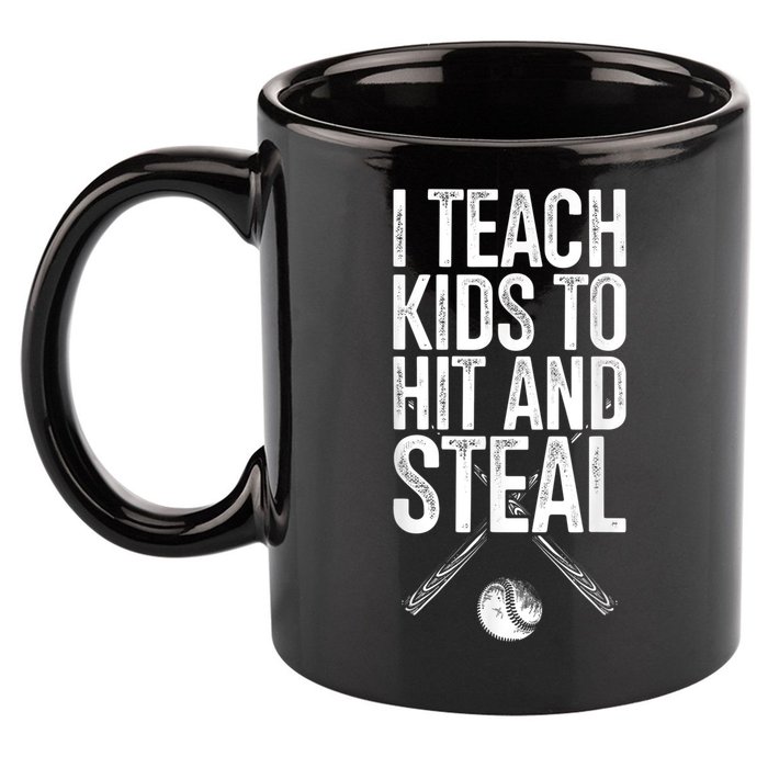 I Teach Ki Ds To Hit And Steal Baseball Coaches Gift Baseball 11oz C Handle Ceramic Mug