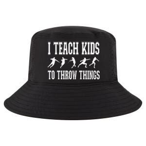 I Teach Kids To Throw Things Track & Field Coach Cool Comfort Performance Bucket Hat