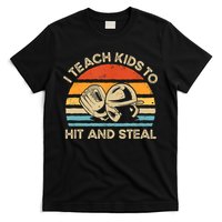 I Teach Kids To Hit And Steal Funny Retro Vintage Baseball T-Shirt