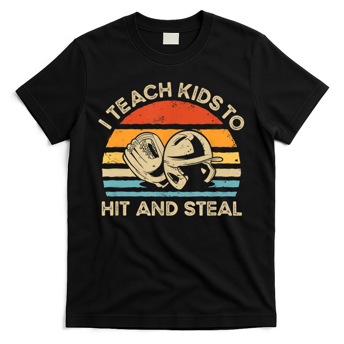 I Teach Kids To Hit And Steal Funny Retro Vintage Baseball T-Shirt