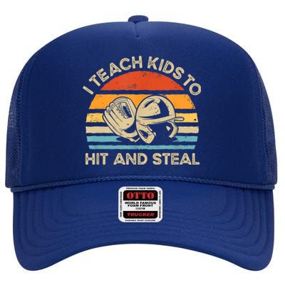 I Teach Kids To Hit And Steal Funny Retro Vintage Baseball High Crown Mesh Back Trucker Hat