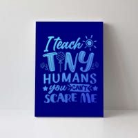 I Teach Kinder Kindergarten Teacher Team Cute Gift Canvas