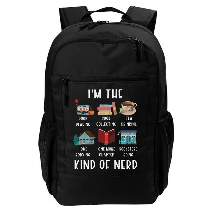 I'm The Kind Of Nerd Funny Book Reading Daily Commute Backpack
