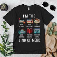 I'm The Kind Of Nerd Funny Book Reading Premium T-Shirt