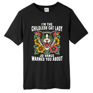 IM The Less Cat Lady Jd Vance Warned You About Cute Gift Tall Fusion ChromaSoft Performance T-Shirt